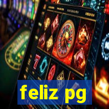 feliz pg