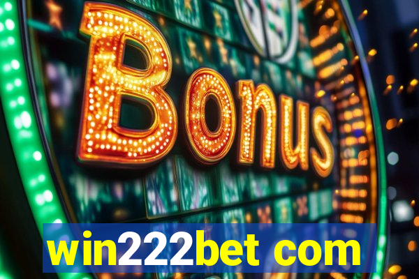 win222bet com