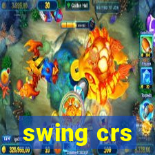 swing crs