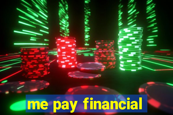 me pay financial