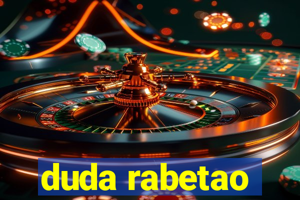 duda rabetao