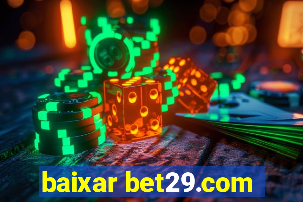 baixar bet29.com