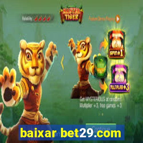 baixar bet29.com