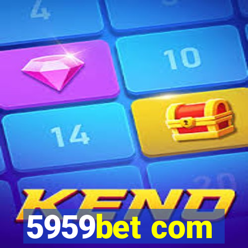 5959bet com