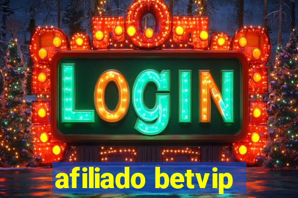 afiliado betvip