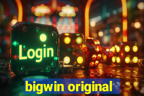 bigwin original