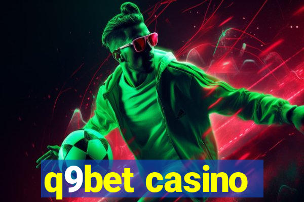 q9bet casino