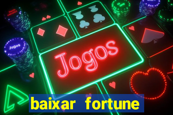 baixar fortune tiger oficial