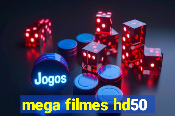 mega filmes hd50