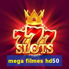 mega filmes hd50