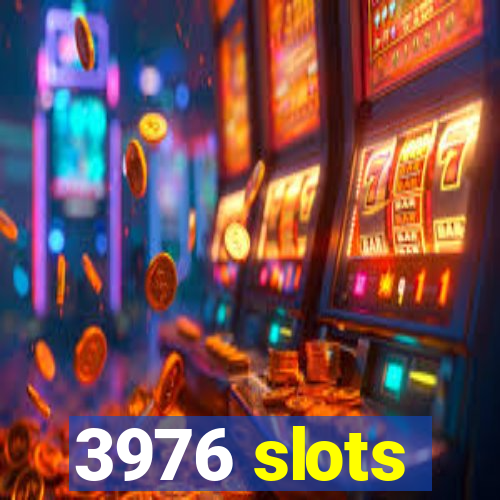 3976 slots