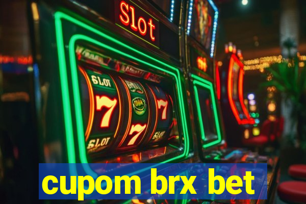 cupom brx bet