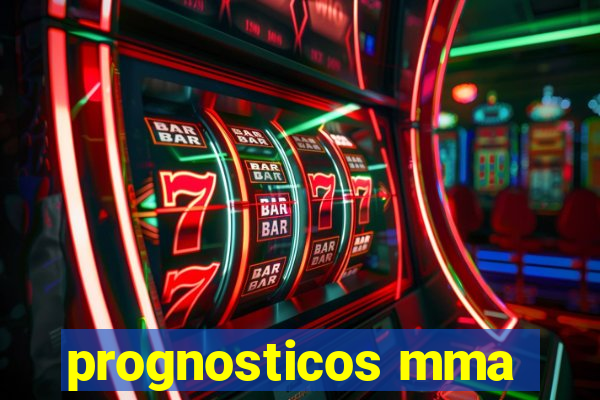 prognosticos mma