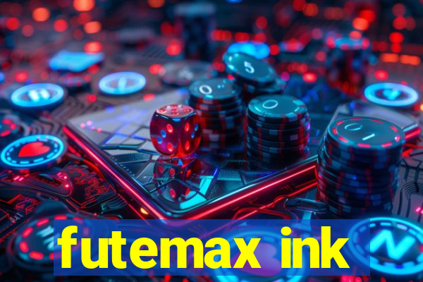 futemax ink