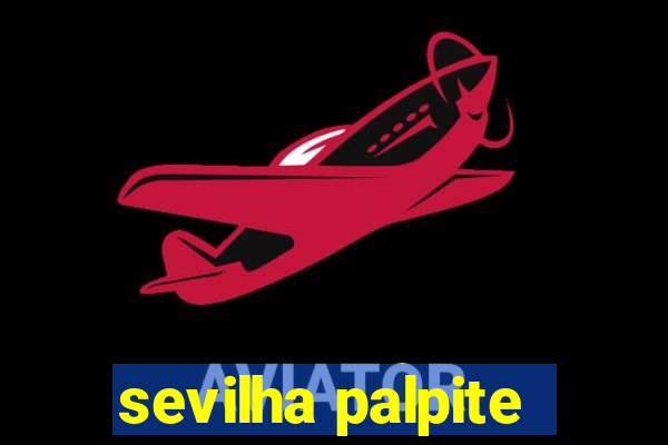 sevilha palpite