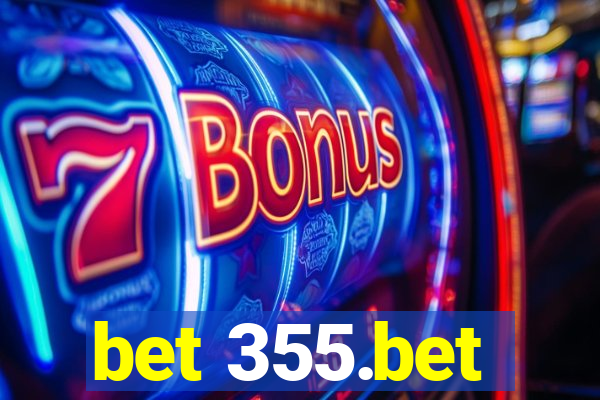 bet 355.bet