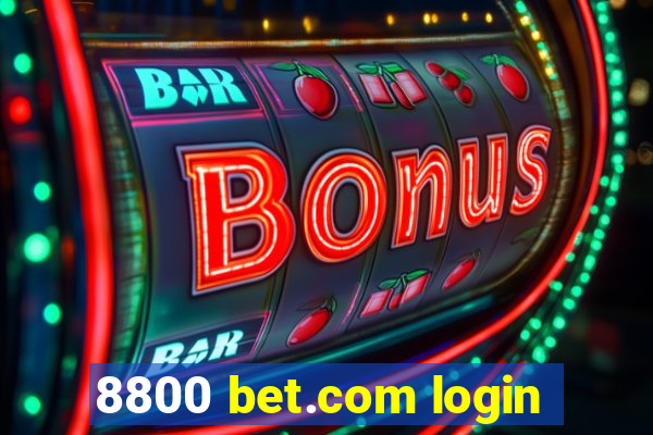 8800 bet.com login