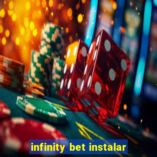 infinity bet instalar