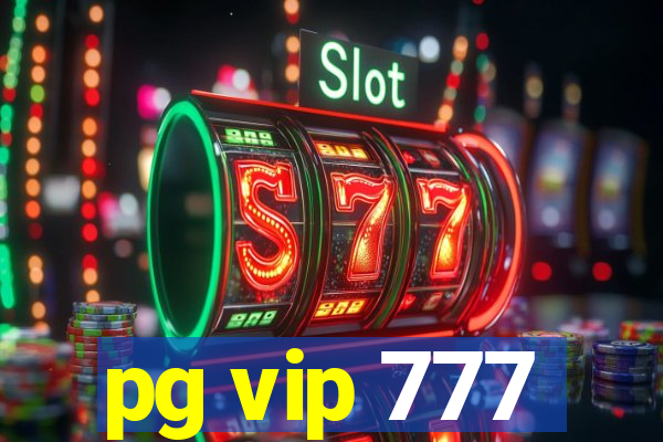 pg vip 777