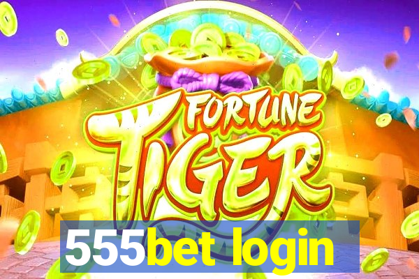 555bet login