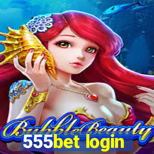 555bet login