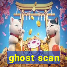 ghost scan