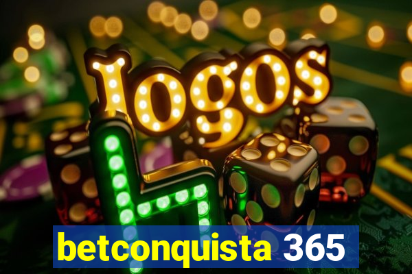 betconquista 365