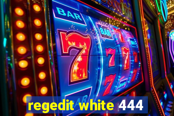 regedit white 444