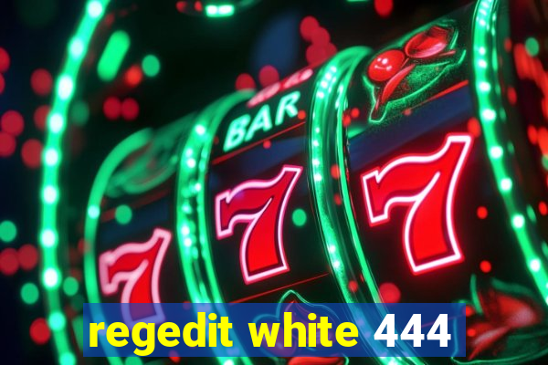 regedit white 444