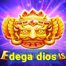 dega dios