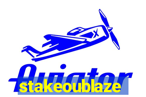 stakeoublaze