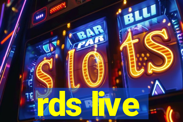 rds live