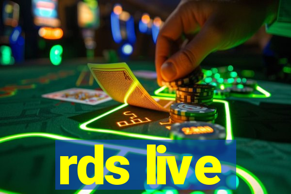 rds live