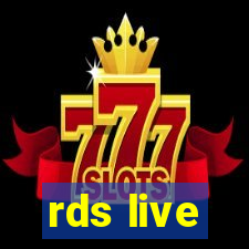 rds live