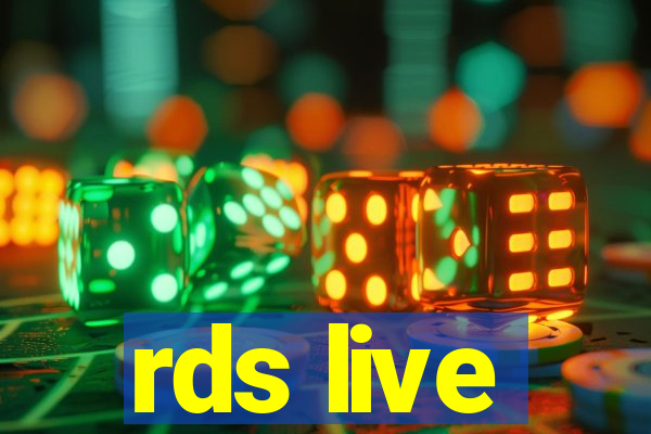 rds live