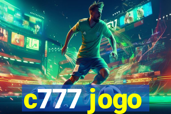 c777 jogo