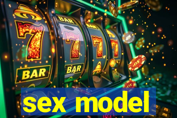 sex model