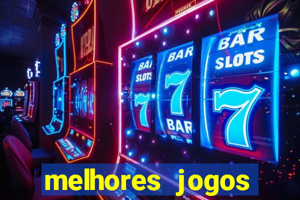 melhores jogos gratis para celular