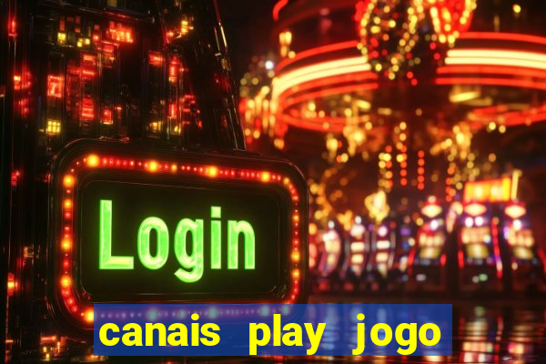 canais play jogo do bahia