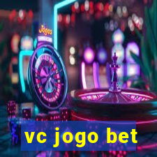 vc jogo bet