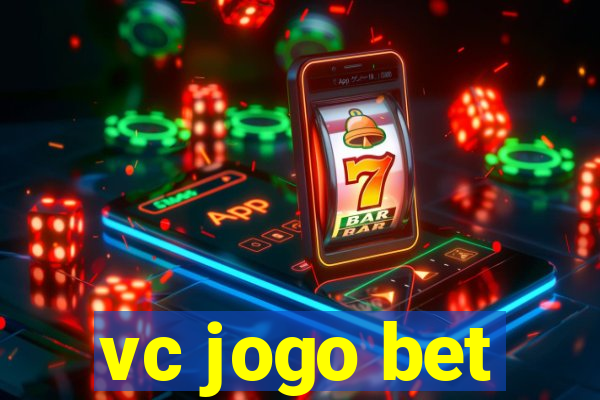 vc jogo bet