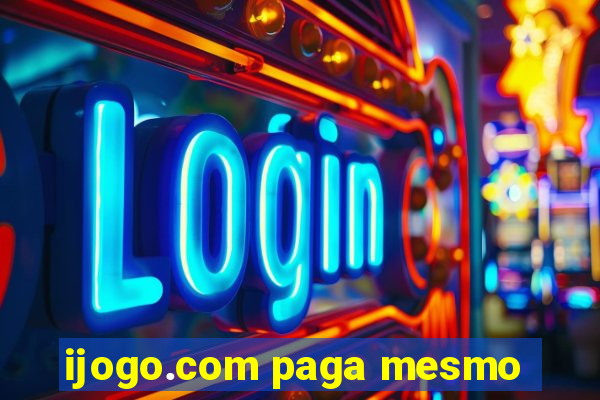 ijogo.com paga mesmo