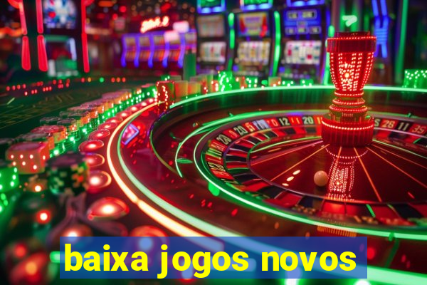 baixa jogos novos