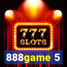 888game 5