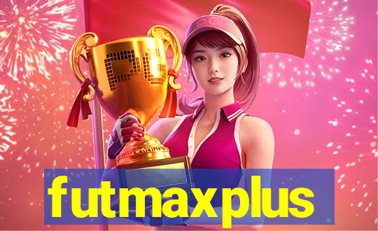 futmaxplus