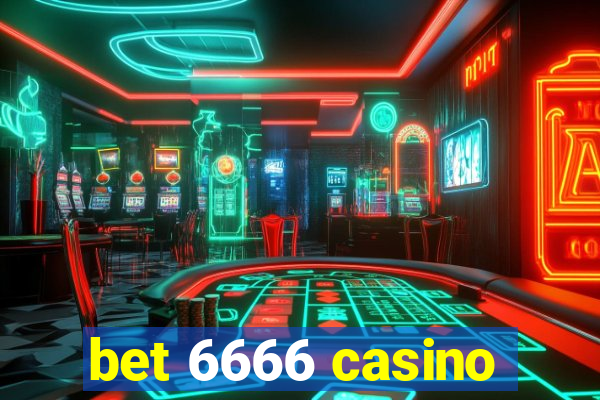 bet 6666 casino