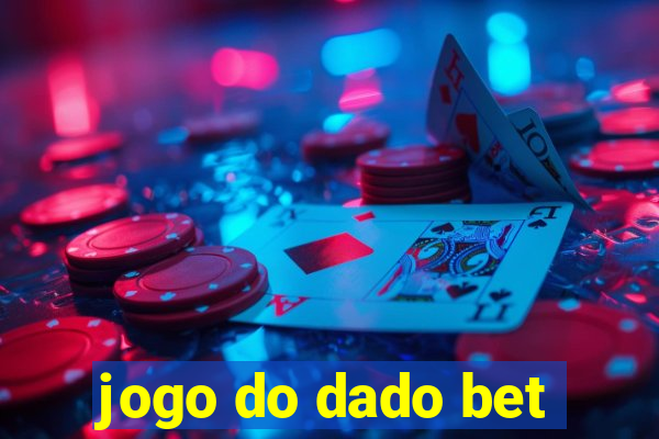 jogo do dado bet