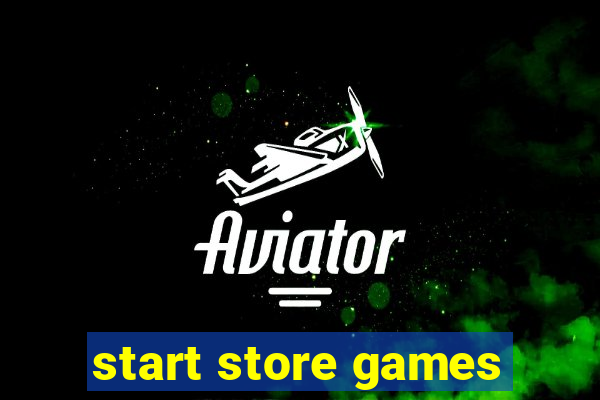 start store games