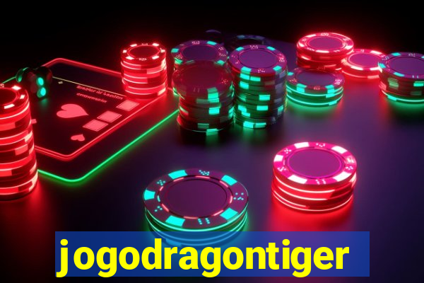 jogodragontiger