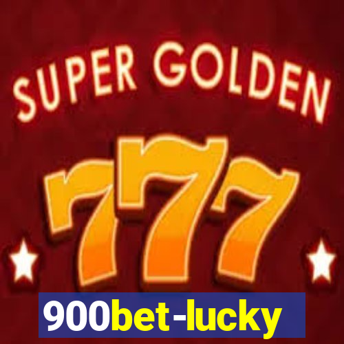 900bet-lucky